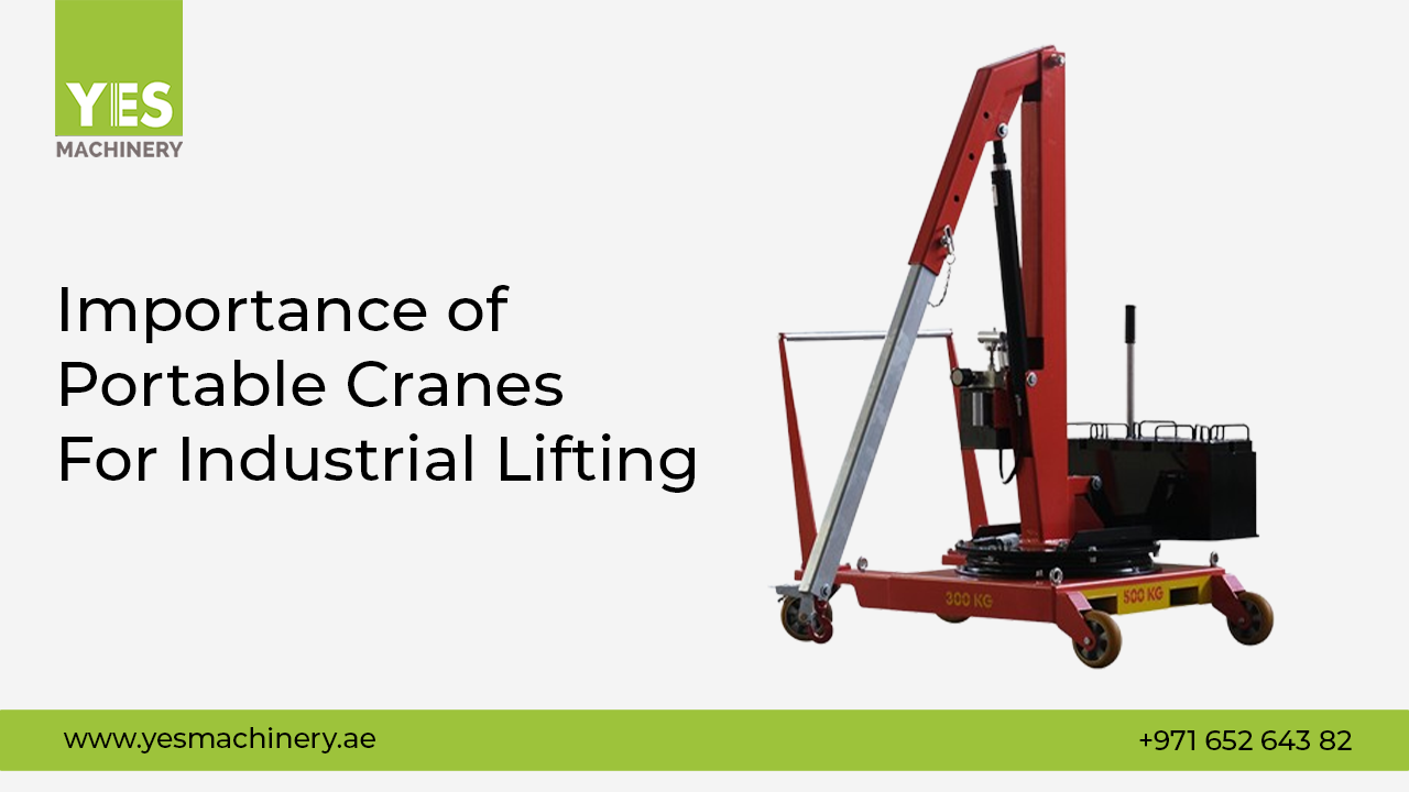 Importance of Portable Cranes in Industrial Lifting